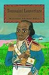 Toussaint Louverture: A Biography