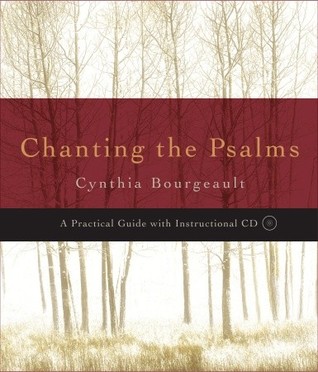 Chanting the Psalms: A Practical Guide with Instructional CD (Paperback)