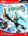 Robots (Prima Official Game Guide) Robots (Prima Official Game Guide)