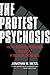 The Protest Psychosis: How Schizophrenia Became a Black Disease