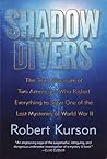 Shadow Divers by Robert Kurson
