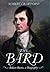 The Bard: Robert Burns, a Biography