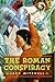 The Roman Conspiracy