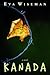 Kanada by Eva Wiseman