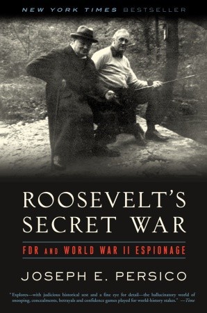 Roosevelt's Secret War: FDR and World War II Espionage (Paperback)