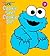Cookie See! Cookie Do! (Sesame Beginnings)
