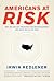 Americans at Risk: Why We Are Not Prepared for Megadisasters and What We Can Do