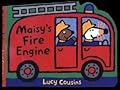 Maisy's Fire Engine