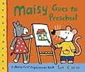 Maisy Goes to Preschool: A Maisy First Experiences Book