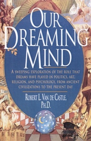 Our Dreaming Mind (Paperback)
