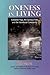 Oneness in Living: Kundalini Yoga, the Spiritual Path, and the Intentional Community