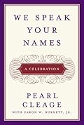 We Speak Your Names: A Celebration 