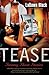 Tease by Ladawn Black