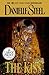 The Kiss by Danielle Steel