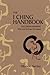 The I Ching Handbook: Decis...