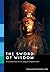 The Sword of Wisdom: A Comm...