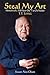 Steal My Art: he Life and Times of T'ai Chi Master T.T. Liang