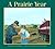 A Prairie Year