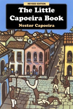 The Little Capoeira Book (Paperback)