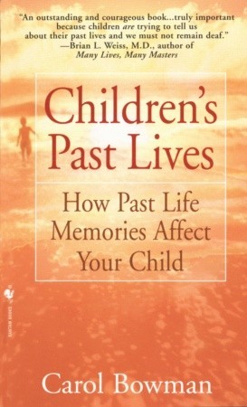 Children's Past Lives: How Past Life Memories Affect Your Child (Mass Market Paperback)