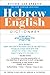 The New Bantam-Megiddo Hebrew & English Dictionary, Revised by Reuven Sivan