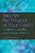 You Are the Weaver of Your World: Buddhism and the Psychology of Being