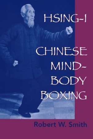 Hsing-I: Chinese Mind-Body Boxing (Paperback)