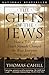 The Gifts of the Jews: How ...