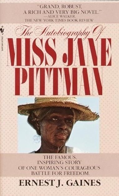The Autobiography of Miss Jane Pittman