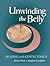Unwinding the Belly by Allison Post