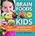 Brain Foods for Kids: Over ...