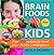 Brain Foods for Kids by Nicola Graimes Brain Foods for Kids by Nicola Graimes
