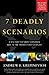 7 Deadly Scenarios: A Military Futurist Explores the Changing Face of War in the 21st Century