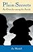 Plain Secrets: An Outsider ...