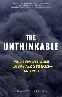 The Unthinkable by Amanda Ripley