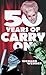 Fifty Years of Carry On