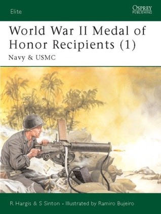 World War II Medal of Honor Recipients (1): Navy & USMC