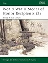 World War II Medal of Honor Recipients (2): Army & Air Corps (Elite, 95)