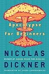 Apocalypse for Beginners