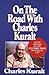 On the Road with Charles Ku...