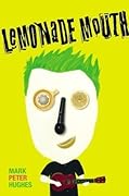 Lemonade Mouth 