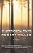 A Gradual Ruin by Robert Hilles A Gradual Ruin by Robert Hilles