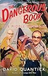 The Dangerous Book for Middle-Aged Men: A Manual for Managing the Mid-Life Crisis
