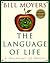 The Language of Life: A Festival of Poets