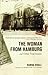 The Woman from Hamburg by Hanna Krall