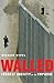 Walled by Sylvain Cypel