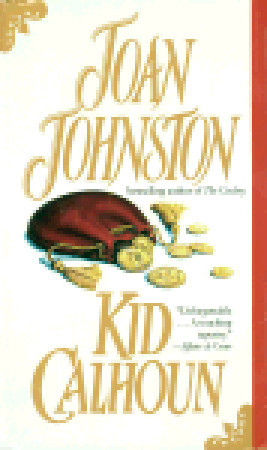 Kid Calhoun: A Novel (Paperback)