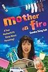 Mother on Fire: A...