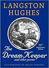 The Dream Keeper and Other Poems by Langston Hughes