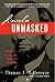 Lincoln Unmasked by Thomas J. DiLorenzo